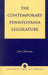 Contemporary Pennsylvania Legislature by John J. Kennedy