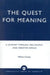 Quest for Meaning: A Journey Through Philosophy, the Arts, and Creative Genius by William Cooney