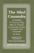 Sibyl Cassandra: A Christmas Play with the Insanity and Sanctity of Five Centuries Past by Gil Vicente, Cheryl Folkins McGinniss