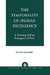 Temporality of Human Excellence: A Reading of Five Dialogues of Plato by Richard Gotshalk
