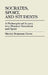 Socrates, Sport, and Students: A Philosophical Inquiry into Physical Education and Sport by Sheryle Bergmann Drewe Dixon
