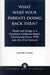 What Were Your Parents Doing Back Then?: Youth and Drugs in a Southern California Beach Community From 1970 into the 21st Century by Jeremiah Lowney