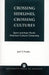 Crossing Sidelines, Crossing Cultures: Sport and Asian Pacific American Cultural Citizenship by Joel S. Franks