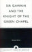 Sir Gawain and the Knight of the Green Chapel by Norman SIMMs