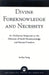 Divine Foreknowledge and Necessity: An Ockhamist Response to the Dilemma of God's Foreknowledge and Human Freedom by In-Kyu Song