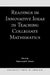 Readings in Innovative Ideas in Teaching Collegiate Mathematics by Mohammad H. Ahmadi, Tabitha T. y. Mingus, Christine Ebert