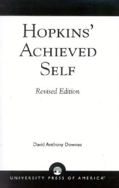 Hopkins' Achieved Self by David A. Downes