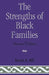 Strengths of Black Families by Robert B. Hill