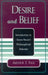 Desire and Belief: Introduction to Some Recent Philosophical Debates by Arthur Falk