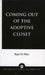 Coming Out of the Adoptive Closet by Kyle N. Weir