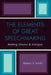 Elements of Great Speechmaking: Adding Drama & Intrigue by Robert V. Smith