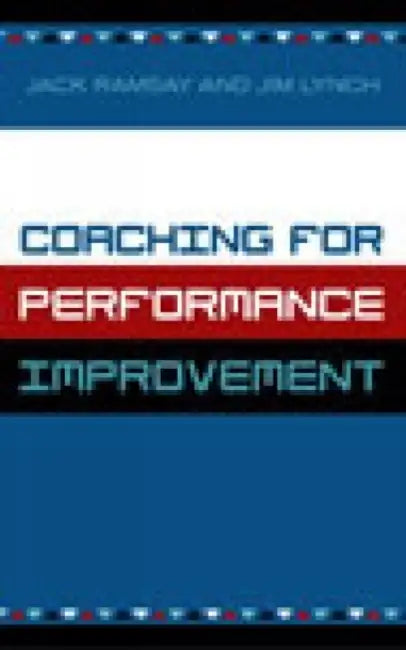 Coaching for Performance Improvement by Jack Ramsay, Jim Lynch