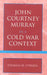 John Courtney Murray in a Cold War Context by Thomas W. O'Brien