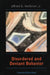 Disordered and Deviant Behavior: Learning Gone Awry by Alfred B. Heilbrun
