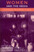 Women and the Media: Diverse Perspectives by Theresa Carilli, Jane Campbell, Abhik Roy