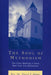 Soul of Methodism: The Class Meeting in Early New York City Methodism by Philip F. Hardt
