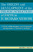 The Origins and Development of the Triadic Structure of Faith in H. Richard Niebuhr: A Study of the Kantian and Pragmatic Background of Niebuhr's Thou by Joseph S. Pagano