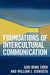 Foundations of Intercultural Communication by Guo-Ming Chen, William J. Starosta