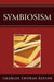 Symbiosism by Charles Thomas Taylor
