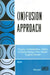 (In)Fusion Approach: Theory, Contestation, Limits by Vikram Chandra, J. Hillis Miller, Gayatri Chakravorty