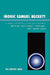 Ironic Samuel Beckett: Samuel Beckett's Life and Drama: Waiting for Godot, Endgame, and Happy Days by Pol Popovic Karic