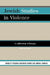 Jewish Studies in Violence: A Collection of Essays by Roberta Rosenberg Farber, Simcha Fishbane