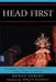 Head First: The Language of the Head Voice by Denes Striny, Birgit Nilsson
