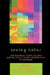 Seeing Color: Indigenous Peoples and Racialized Ethnic Minorities in Oregon by Quintard Taylor, Robert D. Thompson Jr, Peggy Pascoe