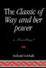 The Classic of Way and Her Power: A Miscellany? by Richard Gotshalk