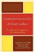 Communication in an Era of Global Conflicts: Principles and Strategies for 21st Century Africa by Ritchard M'Bayo, Chuka Onwumechili, Bala Musa