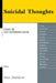 Suicidal Thoughts: Essays on Self-Determined Death by Max Malikow, A. Alvarez, Olive Ann Burns