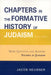 Chapters in the Formative History of Judaism: Second Series by Jacob Neusner