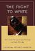 Right to Write: The Literary Politics of Anne Bradstreet and Phillis Wheatley by Kathrynn Seidler Engberg