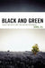 Black and Green: Black Insights for the Green Movement by Jamal Ali