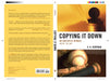 Copying It Down: An Anecdotal Memoir by H. a. Dorfman
