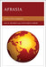 Afrasia: A Tale of Two Continents by Seifudein Adem, Ali A. Mazrui