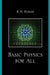 Basic Physics for All by B. N. Kumar