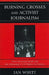 Burning Crosses and Activist Journalism: Hazel Brannon Smith and the Mississippi Civil Rights Movement by Jan Whitt