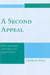 Second Appeal: A Consideration of Freedom and Social Justice by Daphne M. Rolle