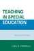 Teaching in Special Education: Managing the Chaos by Lisa A. Ferrelli