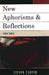 New Aphorisms & Reflections by Steven Carter