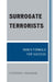 Surrogate Terrorists: Iran's Formula for Success by Stephen Kramer