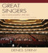 Great Singers: An Endangered Species by Denes Striny