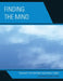 Finding The Mind: Pedagogy For Verifying by Catherine Blanche King