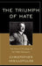 Triumph of Hate: The Political Theology of the Hitler Movement by Christopher Vasillopulos