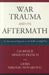War Trauma and its Aftermath: An International Perspective on the Balkan and Gulf Wars by Laurence Armand French, Lidija Nikolic-Novakovic