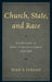Church, State, and Race: The Discourse of American Religious Liberty, 1750-1900 by Ryan P. Jordan