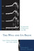Will and its Brain: An Appraisal of Reasoned Free Will by Hans Helmut Kornhuber, Lüder Deecke