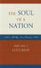 Soul of a Nation: Culture, Morality, Law, Education, Faith by Bernard J. Coughlin