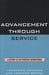 Advancement Through Service: A History of the Frontiers International by Frederick Johnson, Leonard Bethel